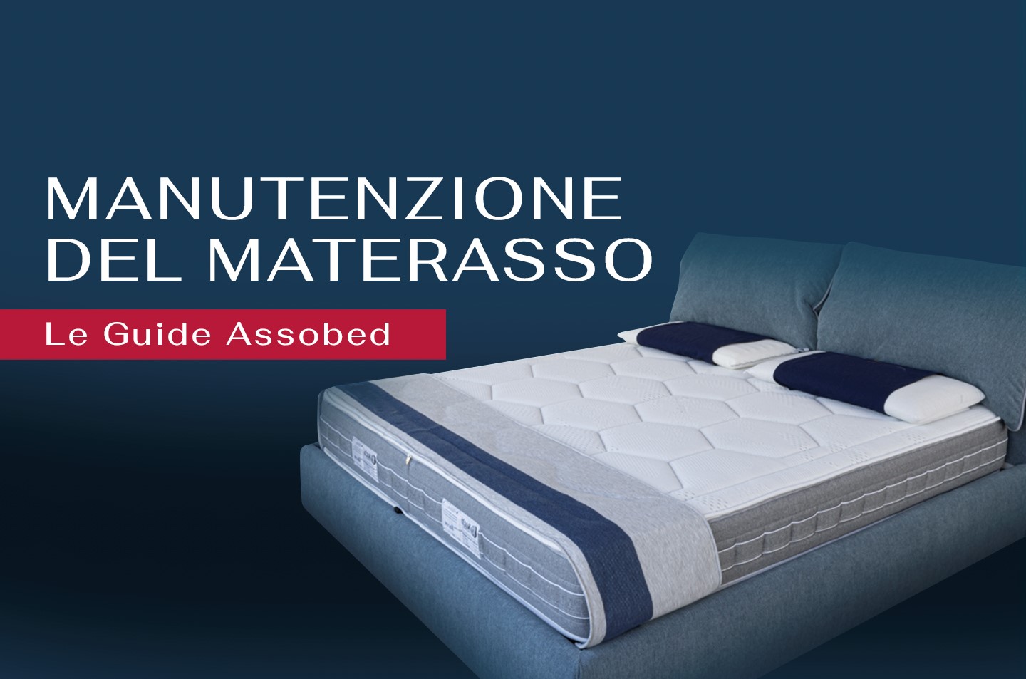 Manutenzione del materasso